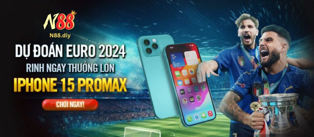 Dự đoán Euro 2024 rinh ngay thưởng lớn Iphone 15 Promax