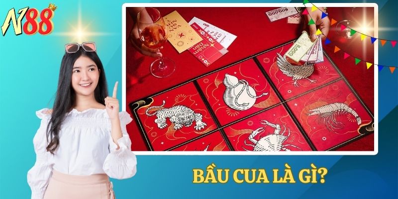 Bầu cua là gì?